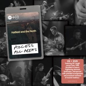 Access All Areas - Hatfield And The North