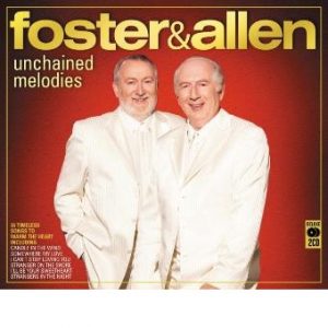 Foster & Allen: Unchained Melodies