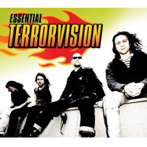 Essential Terrorvision
