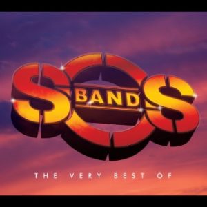 S.O.S Band: The Very Best Of