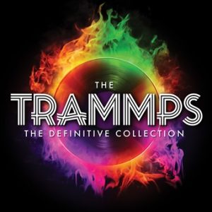 The Trammps: The Definitive Collection