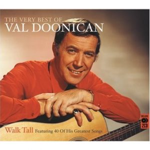 Walk Tall: The Very Best Of Val Doonican