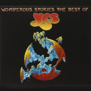 Wonderous Stories: The Best Of Yes (2014)