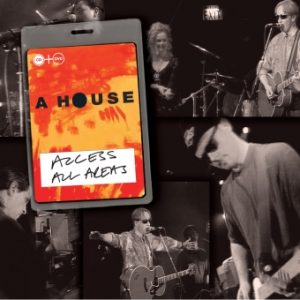 Access All Areas – A House