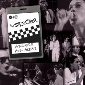 Access All Areas - The Selecter