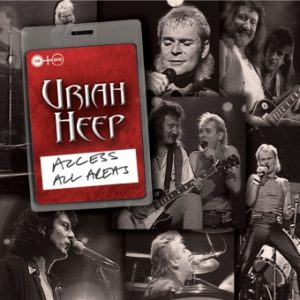 Access All Areas - Uriah Heep (Live In Moscow)