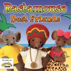 Rastamouse: Best Friends