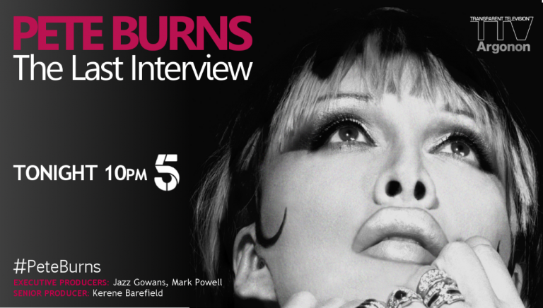 Pete Burns: The Last Interview – tonight on Channel 5 10pm