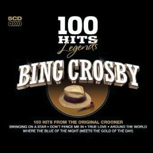 100 Hits Legends - Bing Crosby