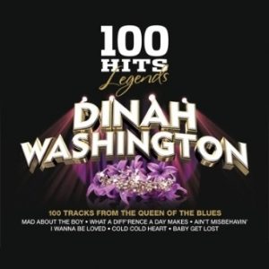 100 Hits Legends - Dinah Washington