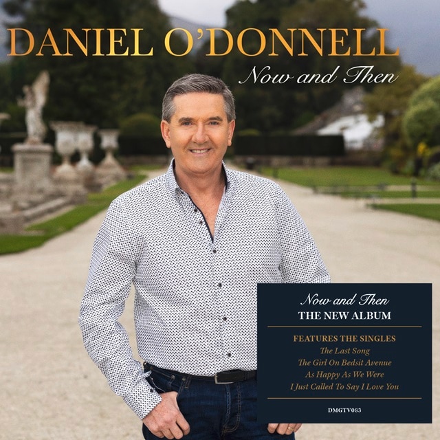 Daniel O’Donnell: Now and Then (1CD)