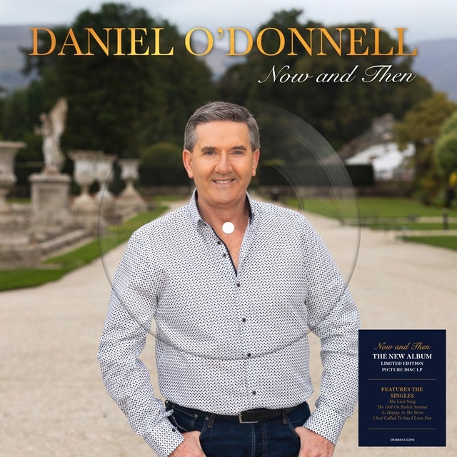 Daniel O’Donnell: Now and Then (1LP Picture Disc)