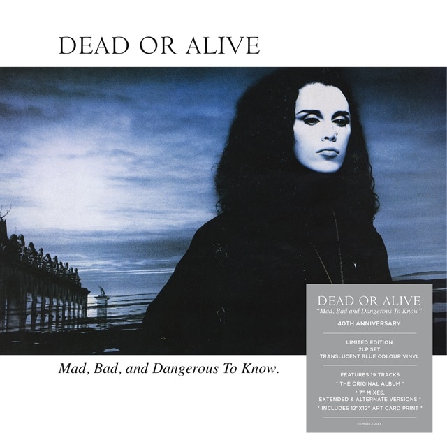 Dead Or Alive: Mad, Bad and Dangerous To Know 40th Anniversary (2LP Translucent Blue Vinyl + Art Card) LEXER MUSIC EXCLUSIVE